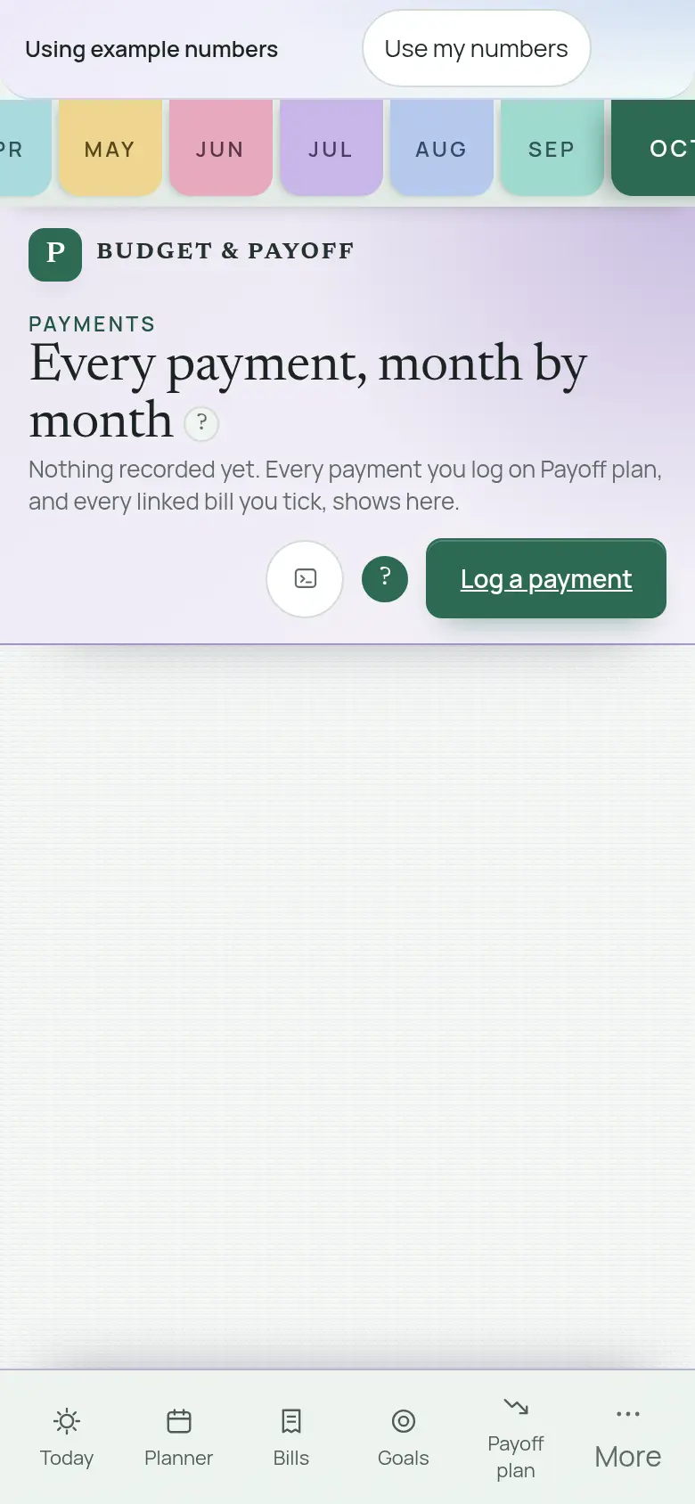 Payments screen of Budget and Payoff on a phone. October 2026, no payment recorded yet, example debts listed.